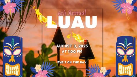 ? 6th Annual Luau ? , 131 Bayview Drive, Osprey, FL, United States ...
