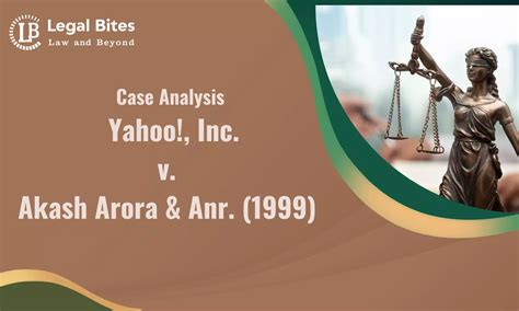 Case Analysis: Yahoo!, Inc. v. Akash Arora & Anr. (1999) | Passing off ...