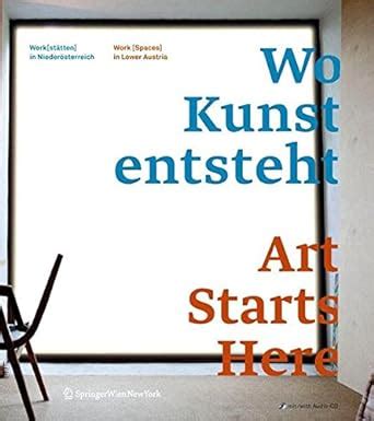 Buy Wo Kunst Entsteht / Art Starts Here: Werk (statt) en in ...