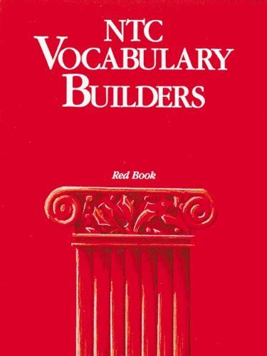 Ntc's Vocabulary Builders (NTC Vocabulary Builders, Red Book) : T. C. N ...