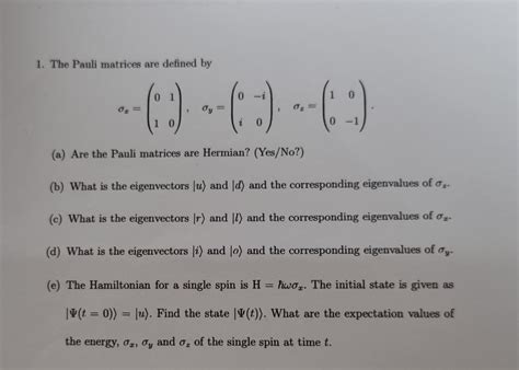1. The Pauli matrices are defined by | Chegg.com