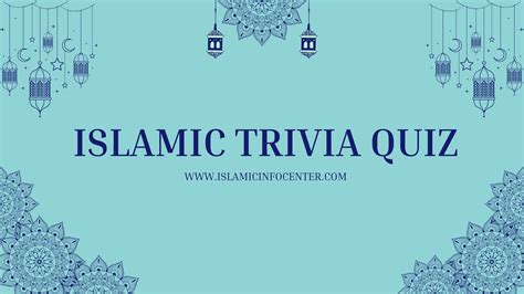 150+ Islamic Trivia Quiz Questions and Answers PDF - Islamic Info Center