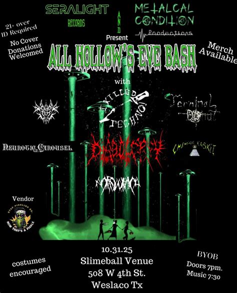 Seralight & Metalcal Condition Productions Presents: All Hallows Eve ...