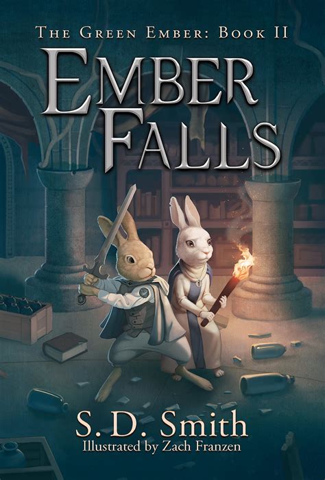Ember Falls: The Green Ember Book II | The Green Ember Wiki | Fandom