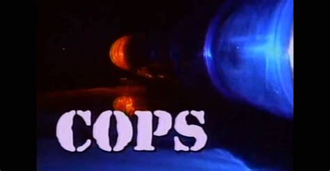 Image result for Cops Intro Part 1