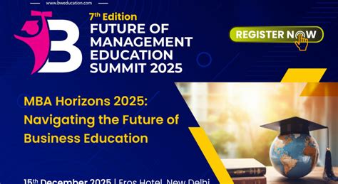 BW Education To Host 'Future Of Management Education Summit 2025' In ...