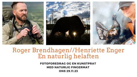 En naturlig helaften med Roger Brendhagen & Henriette Enger, Galleri ...