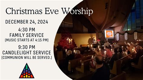 Christmas Eve Worship Services - Valley Community Presbyterian Church