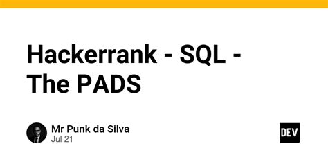 Image result for The Pads SQL HackerRank Solution