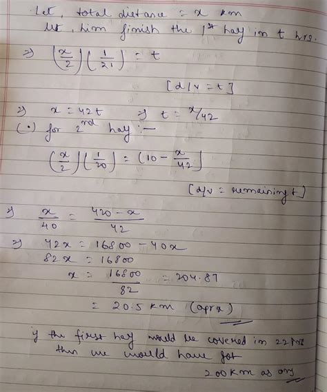 A can go certain distance in 10 hours half of its distance/in 21 kmph ...