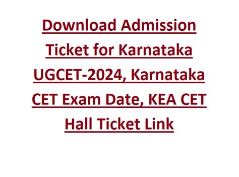 Download Hall Ticket for Karnataka UGCET-2024, Karnataka CET Exam Date ...