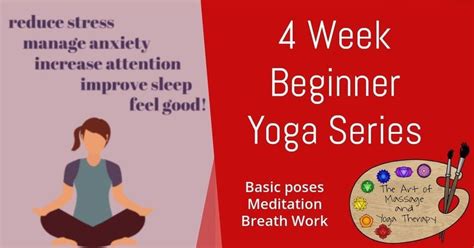 4 Week Beginner Yoga Series, The Art of Massage and Yoga Therapy ...