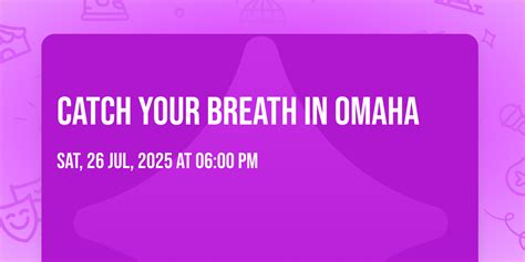 Catch Your Breath in Omaha, Waiting Room Lounge, Omaha, 26 July 2025 ...