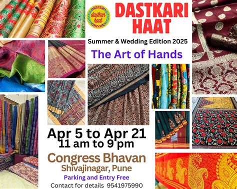 Dastkari Haat - Summer and Wedding Edition 2025 at Pune, Congress ...