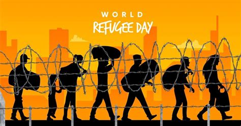 20th JUNE - WORLD REFUGEE DAY 2025 / ஜூன் 20 - உலக அகதிகள் தினம் 2025