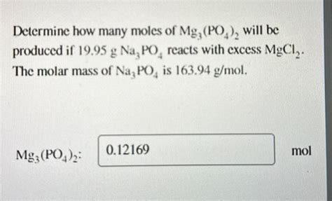 Solved Determine how many moles of Mg3(PO4)2 ﻿will be | Chegg.com