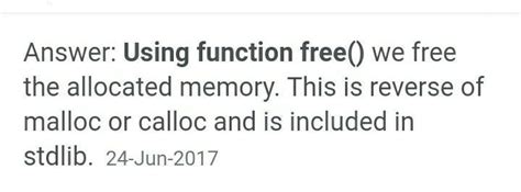 how will you free the allocated memory - Brainly.in