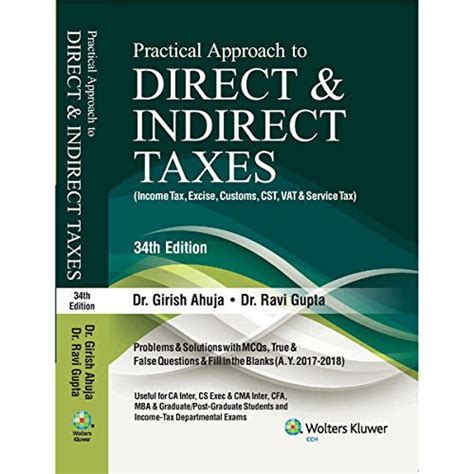 Practical Approach to Direct & Indirect Taxes, 34E : Dr Girish Ahuja ...