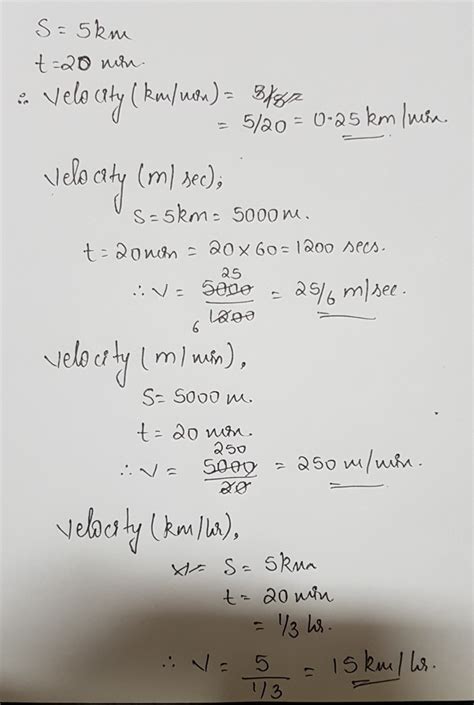 a car covers a distance of 5 kilometre in 20 minutes .find the velocity ...