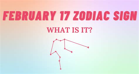 February 17 Zodiac Sign Explained | So Syncd