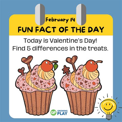 February 14 - Valentine Facts for the Day - Growing Play