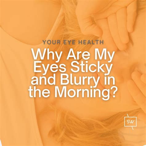 Blurry Vision In The Morning