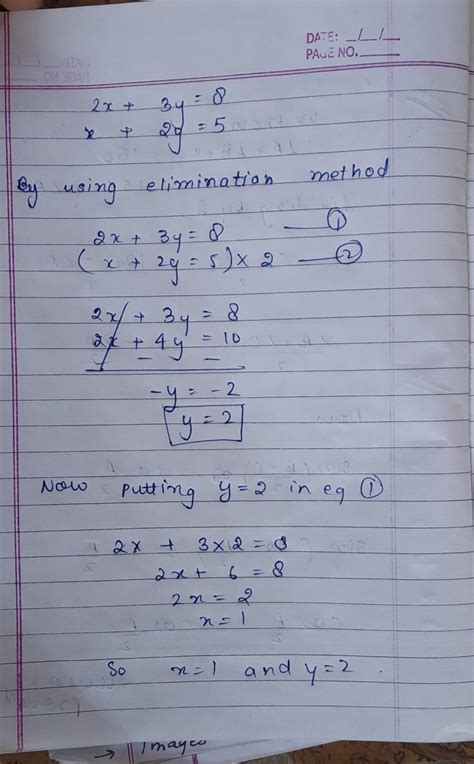 solve the pair of linear equations 2x + 3 Y equal to 8 and X + 2 Y ...