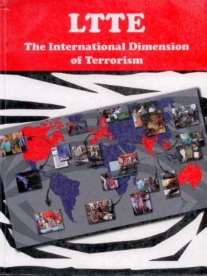 Amazon.in: Buy LTTE - the International Dimension of Terrorism ...