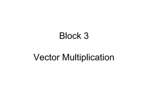Image result for Vector Multiplication Visualized