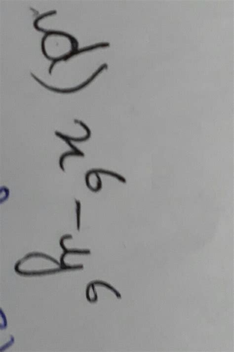 Simplify by using identities:-x6 - y6 - Brainly.in