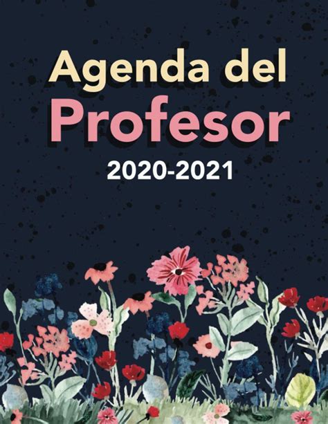 Buy Agenda del Profesor 2020 2021: Planificación Práctica para Docentes ...