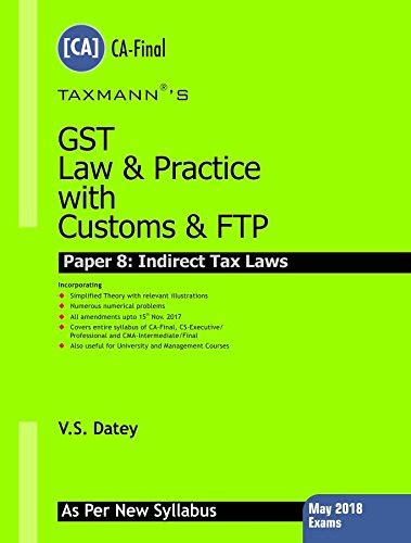 Buy GST Law & Practice with Customs & FTP (Paper8 : Indirect Tax Laws ...
