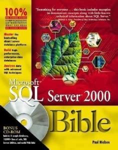 Microsoft SQL Server 2000 Bible: Buy Microsoft SQL Server 2000 Bible by ...