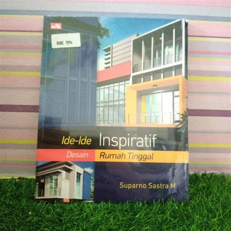 Jual Ide ide inspiratif desain rumah tinggal suparno sastra - Kab ...