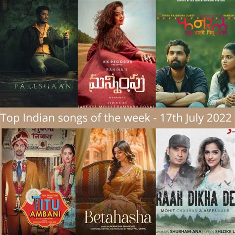 Top Indian Songs of the week 17th July 2022