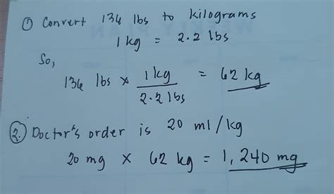 [Solved] Medication with strength 1g/2mL has been ordered at 20mg/kg ...