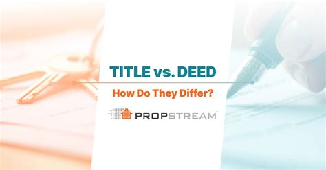Title vs. Deed: How Do They Differ?