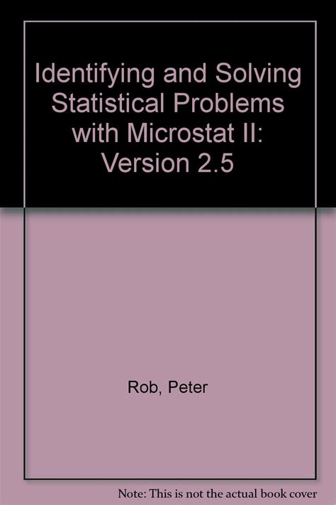 Buy Identifying and Solving Statistical Problems with Microstat II ...