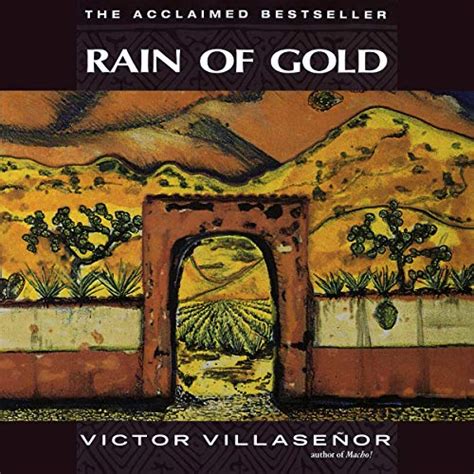 Rain of Gold (Audio Download): Victor Villaseñor, Johnny Rey Diaz ...