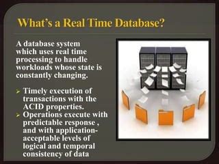 Image result for Technologies and Examples of Real-Time Databases