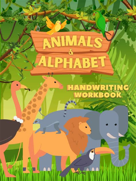 Buy Animals & Alphabet Handwriting Workbook: A Fun Tracing the ABC's ...