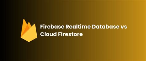 Cloud SQL Vs Firebase 的图像结果