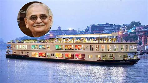 Who is Ganga Vilas Cruise owner Raj Singh who spent rupees 68 crore ...