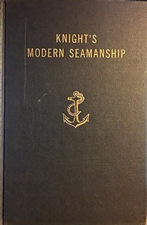Buy Knight′s Modern Seamanship Book Online at Low Prices in India ...