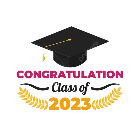 Congratulations Class Of 2023, Congratulations, Graduation, Graduate ...