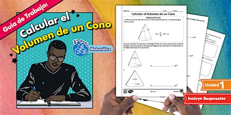 Guía de Trabajo | Volumen del Cono | Matemática | I° Medio