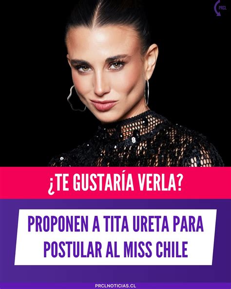 PRCL PRENSA CHILENA | ¿Te gustaría verla? Redes sociales proponen a ...