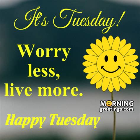 Good Morning Tuesday Images with Quotes - Tuesday Inspiration - Morning ...