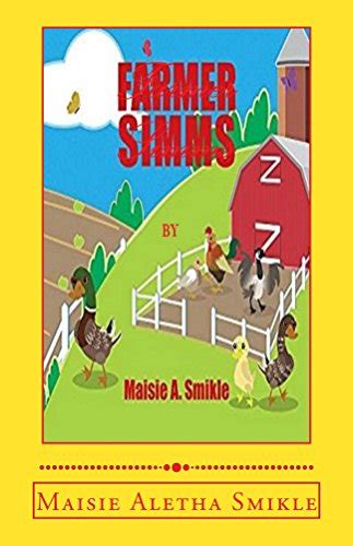 Farmer Simms eBook : Smikle, Maisie: Amazon.in: Kindle Store