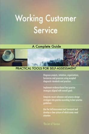 Buy Working Customer Service A Complete Guide Book Online at Low Prices ...